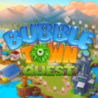 Bubble Town Quest