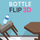 Bottle Flip