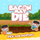 Bacon May Die